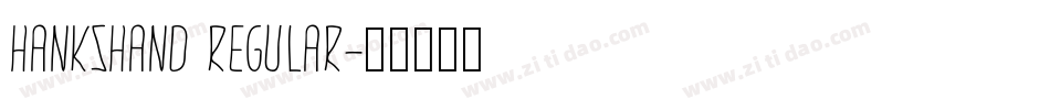 HanksHand Regular字体转换
